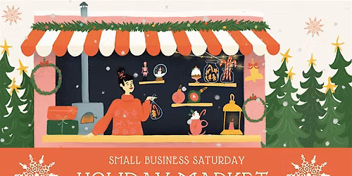 Small Business Saturday Holiday Market