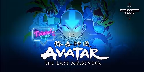 Avatar: The Last Airbender Trivia Night!