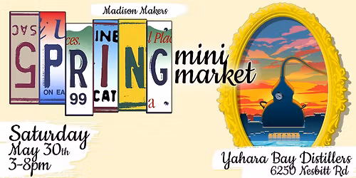 Madison Makers Spring Mini Market
