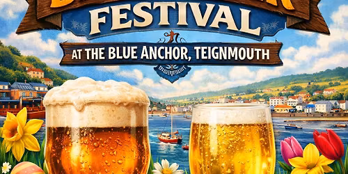Easter Beer and Cider Festival at The Blue Anchor
