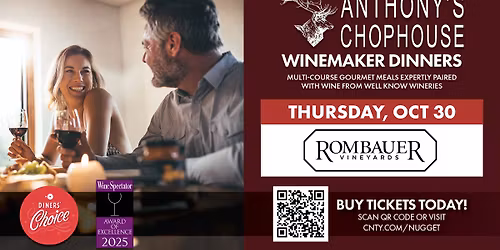 Anthony's Chophouse Winemaker Dinner | Rombauer Vineyards