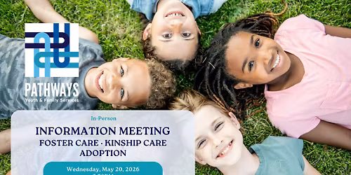 Beaumont Foster Care, Kinship Care & Adoption Information Meeting