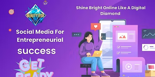 Maximize Your Social Media for Entrepreneurial Success