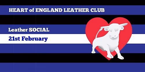 HEART of ENGLAND LEATHER Club Social