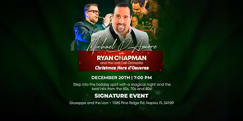 Michael D\u2019Amore with Ryan Chapman and the Last Call Orchestra Christmas Hors d\u2019Oeuvres