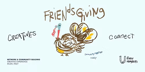 Creatives Connect  Friendsgiving