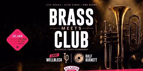 BRASS MEETS CLUB - Blasmusik trifft Clubnacht!