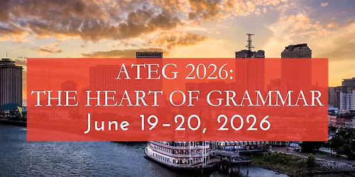 ATEG 2026: The Heart of Grammar