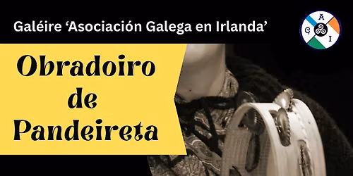 Obradoiro de Pandeireta\/Galician Tambourine Workshop