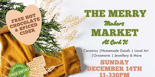 The Merry Makers Market at Cork It