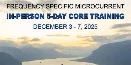 December 2025 Troutdale FSM 5-Day Core Seminar