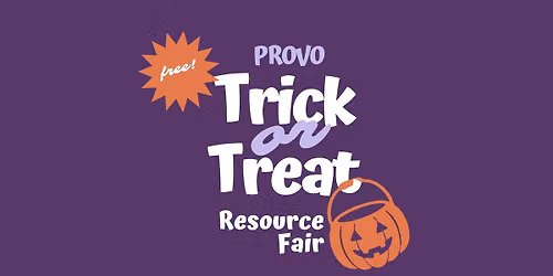 Provo Trick or Treat Resource Fair — Family fun in Provo Recreation Center