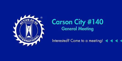 April Active 20-30 Carson City Meeting - Open to potential members!