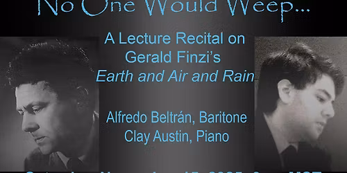 "No One Would Weep" Voice Lecture Recital
