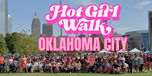 Hot Girl Walk\u00ae| Oklahoma City | October 25