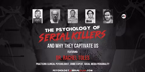 The Psychology of Serial Killers at Nashua Center for the Arts