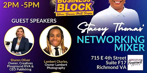 Stacey Thomas NETWORKING MIXER  for The Business Block