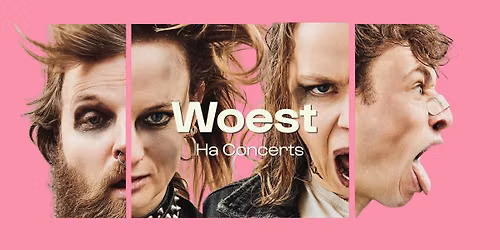 WOEST (10+) \u2022 Ha Concerts