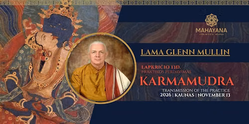 KARMA MUDRA SU LAMA GLENN MULLIN