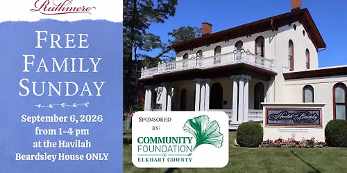 Free Family Sunday - Havilah Beardsley House