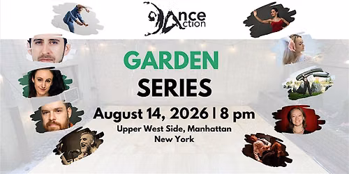 DanceAction Garden Series 2026 #2