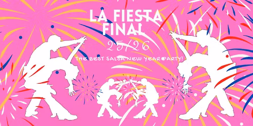 La Fiesta Final 2025\/2026