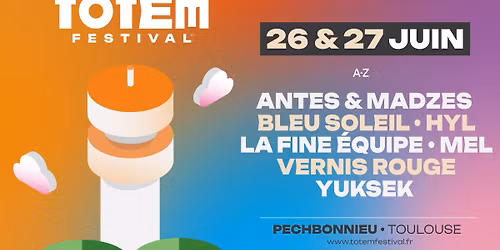 Totem Festival 4\u00e8me \u00e9dition - 26 et 27 juin \ud83c\udfb5\ud83e\udde1