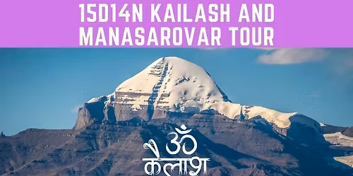15 Days Kailash Pilgrimage Tour 2026