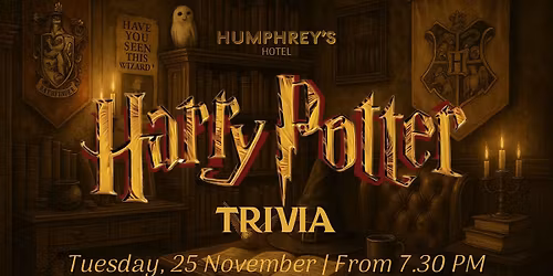 Harry Potter Trivia Night | Tuesday 25 November From 7.30PM