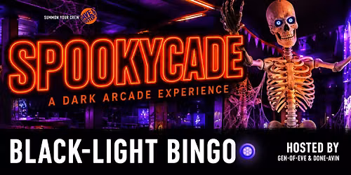 Black-Light Bingo inside the SPOOKYCADE!