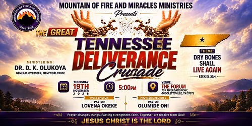 The Great Tennessee Deliverance Crusade with Dr. D.K. Olukoya