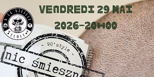 Nic \u015bmiesznego + Charno\u00ef + La Denr\u00e9e