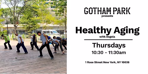 Healthy Aging with Angela at Gotham Park