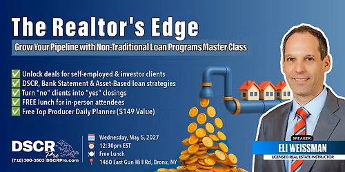 The Realtor\u2019s Edge: Grow Your Pipeline with Non-Traditional Loan Programs