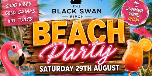 The Black Swan - Beach Party