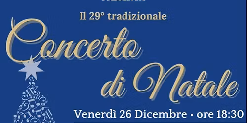 \ud83c\udfb6\ud83c\udf1fTradizionale Concerto di Natale \ud83c\udf1f\ud83c\udfb6
