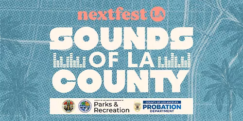 Sounds of LA County - Bethune Park - Puro Party at the Park