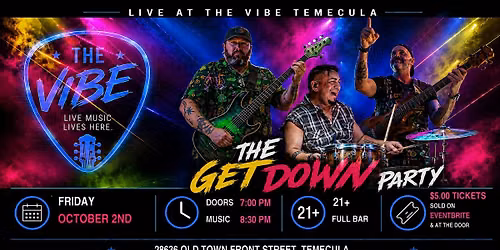 THE GET DOWN PARTY! THE FUNNEST BAND IN TOWN.