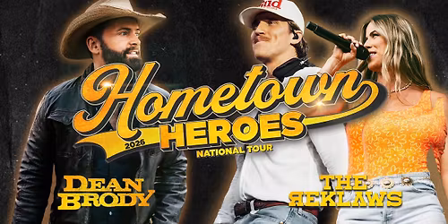 Dean Brody & The Reklaws HOMETOWN HEROES TOUR -North Bay