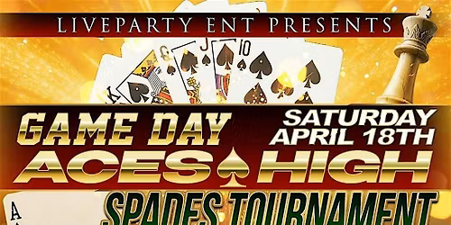 Game Day "Ace High Spades Tournament" Scholarship Fundraiser
