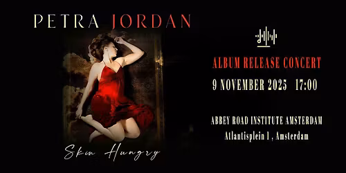 Petra Jordan - "Skin Hungry" - Album Release Concert