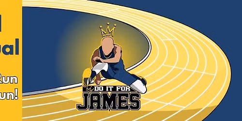 The Do It for James Foundation 4 Annual 5k walk\/run day of fun