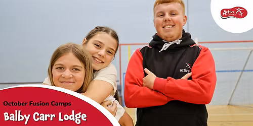 Carr Lodge Balby Fusion Camp - October 2025