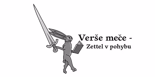 Ver\u0161e me\u010de - Zettel v pohybu (semin\u00e1\u0159 \u0161ermu dlouh\u00fdm me\u010dem)