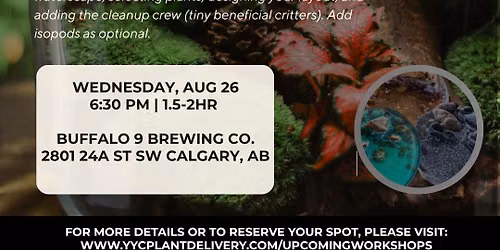Closed Terrarium Waterscape | Buffalo 9 Brewing | 630PM