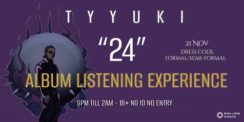 TYYUKI "24" ALBUM LISTENING EXPERIENCE