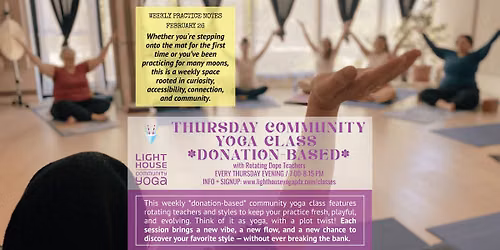 THURSDAY COMMUNITY YOGA CLASS *DONATION-BASED* (Thursday Evening) @ Lighthouse Community Yoga PDX 