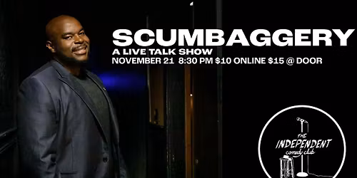 STAND UP | SCUMBAGGERY