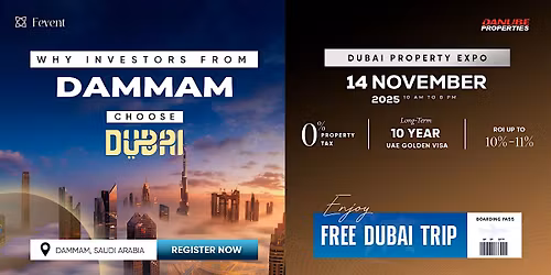 Dubai Property Expo in Dammam| 14th Nov 2025 | Danube | 1% Monthly Payment!