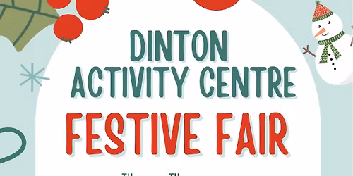 Festive Weekend @ Dinton Pastures